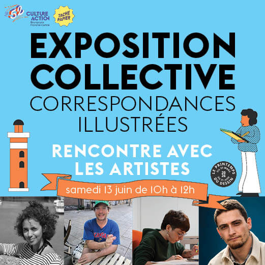 Rencontre avec les artistes de l&rsquo;expo Correspondances illustrées