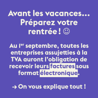 Facture électronique : on vous explique tout !